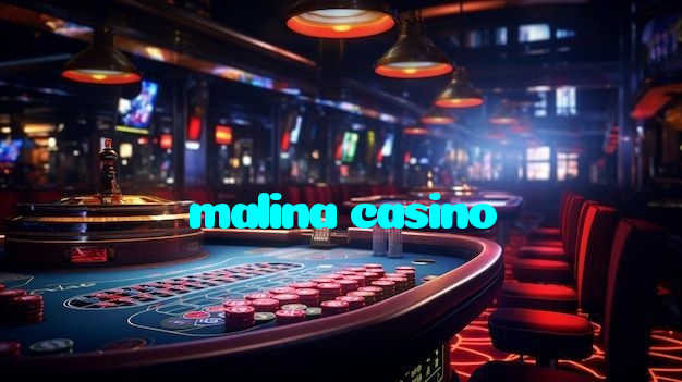 malina casino